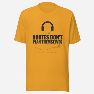 Serious Load Routes Don't Plan Themselves Van Division Tee Mustard