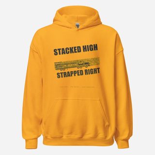 Serious Load Stacked High Strapped Right Freight Hoodie Gold