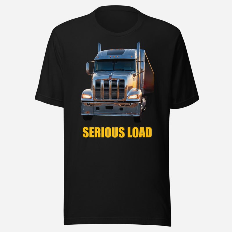 Serious Load Serious Load Semi Truck Tee Black